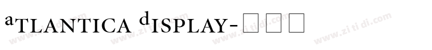 Atlantica Display字体转换